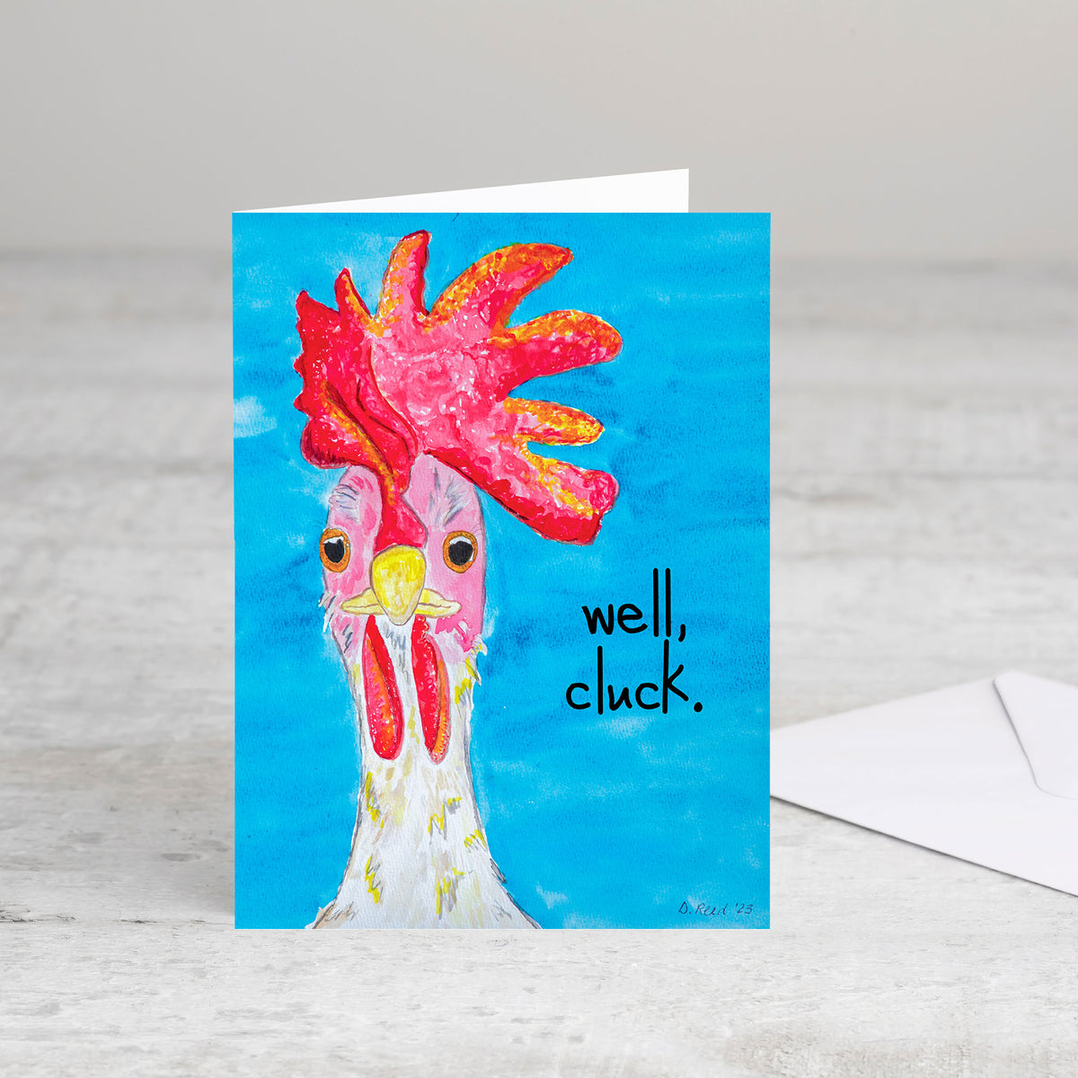 Funny Chicken Greeting Card – “Well, Cluck” Farmhouse Humor Card (Blank Inside)