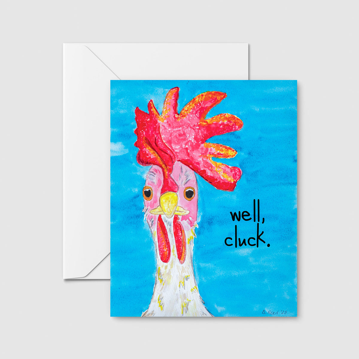 Funny Chicken Greeting Card – “Well, Cluck” Farmhouse Humor Card (Blank Inside)