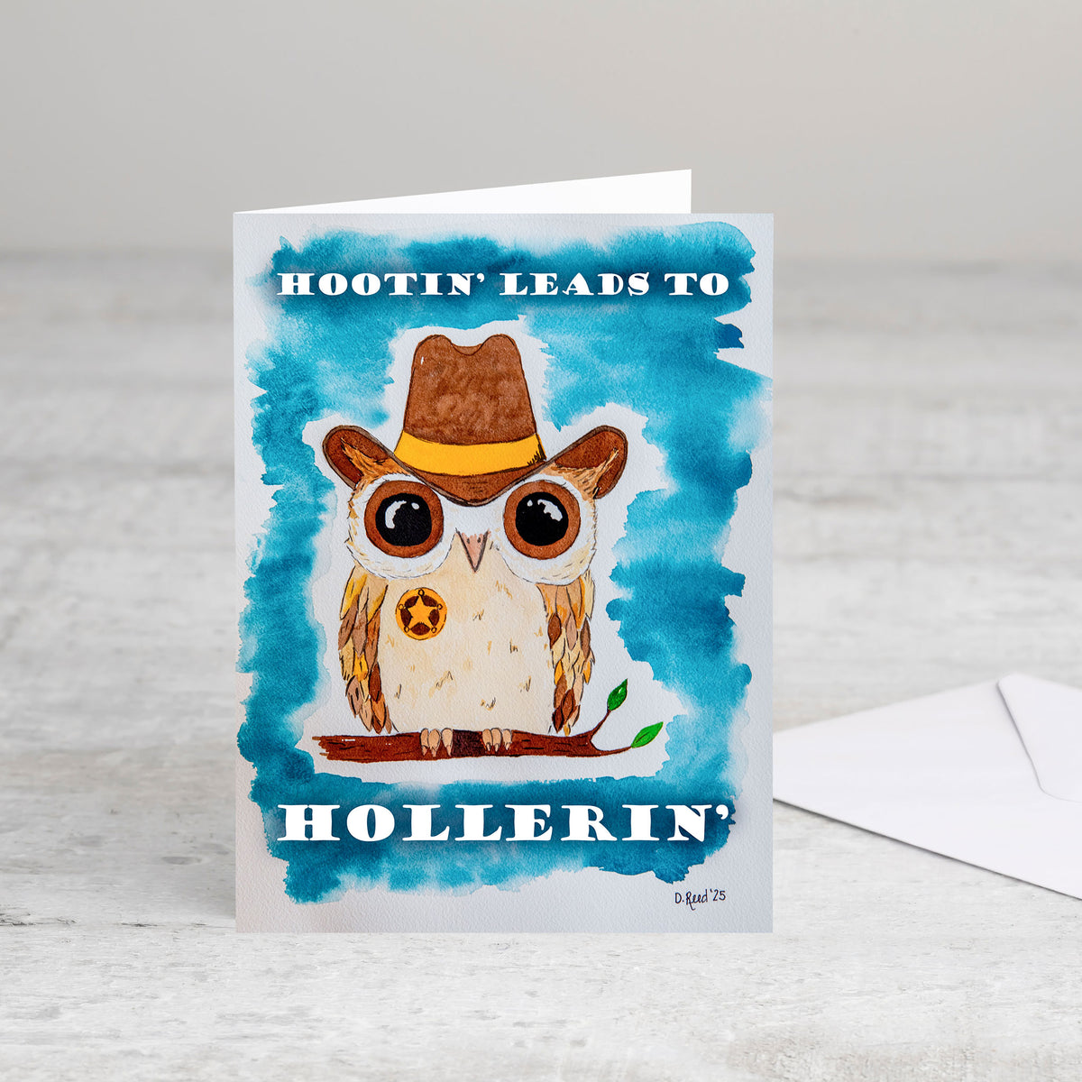 Funny Owl Greeting Card – “Hootin’ Leads to Hollerin’” Blank Western Humor Card (4x5.5 Inch)