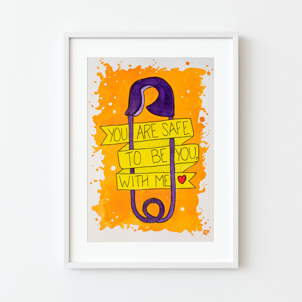 LGBTQ+ Affirmation Watercolor Print – “You Are Safe to Be You” Pride 8x10 Matted Art (11x14 Ready to Frame)